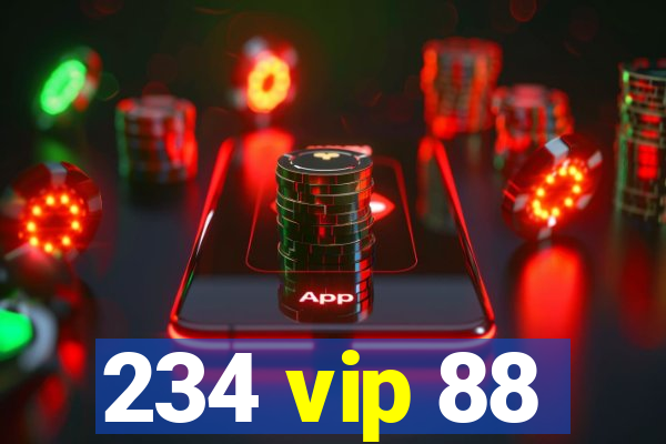 234 vip 88